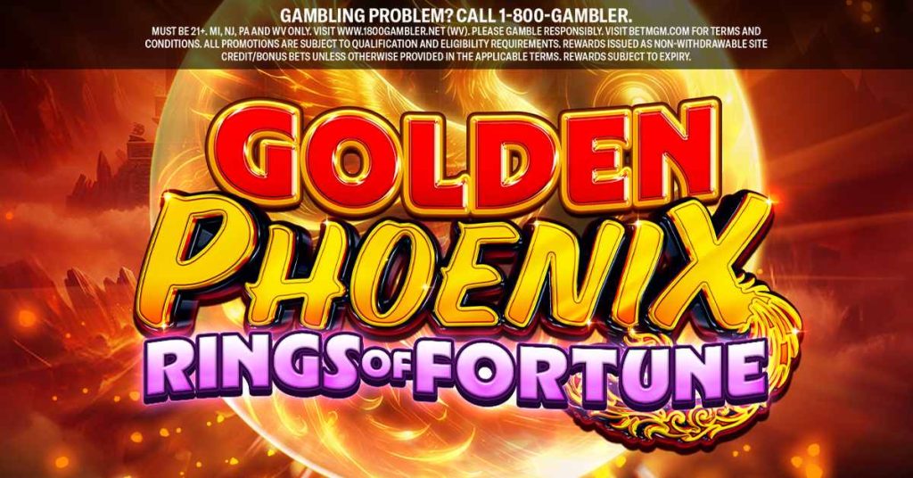 Ulasan Permainan Kasino Golden Phoenix Rings of Fortune – rk55 6 BetMGMCasino Social May33 Golden Phoenix Rings of Fortune min