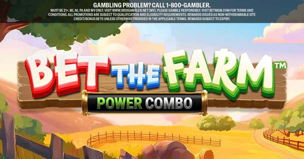 Ulasan Game Kasino Kombo Kekuatan Pertanian – rk55 9 BetMGMCasino Social May60 Bet the Farm Power Combo min
